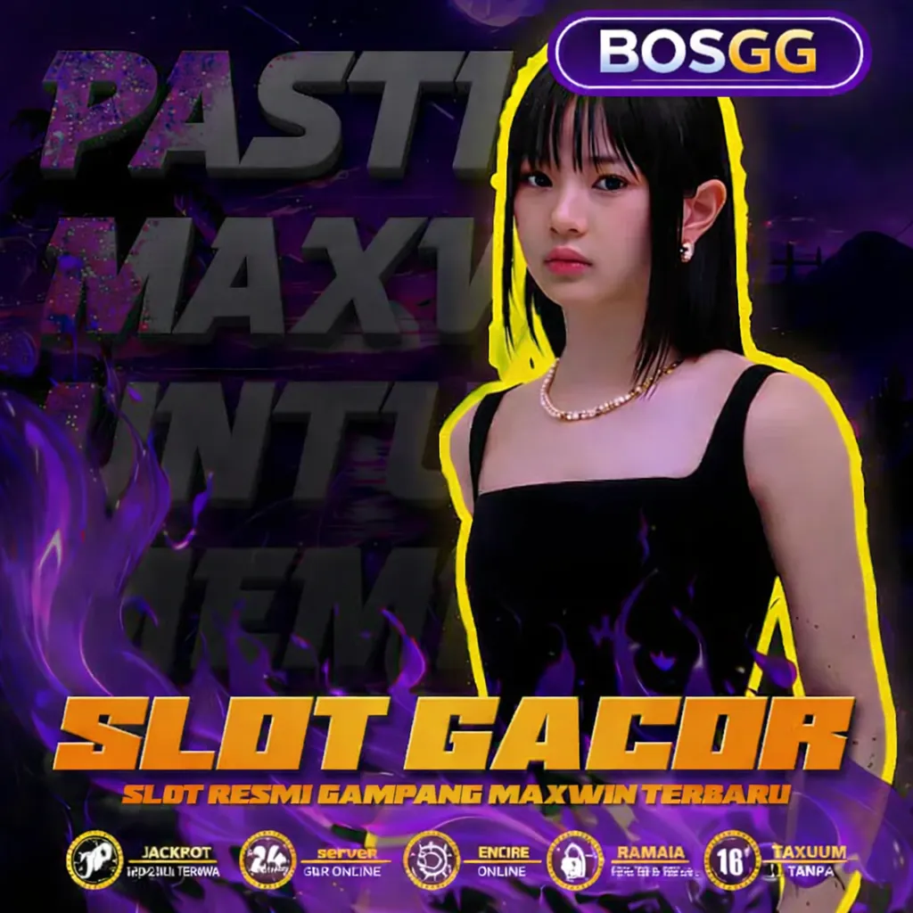 BOSGG ⚡ Tempat Bandar Slot Online Gacor Terbaru Hari Ini image 1